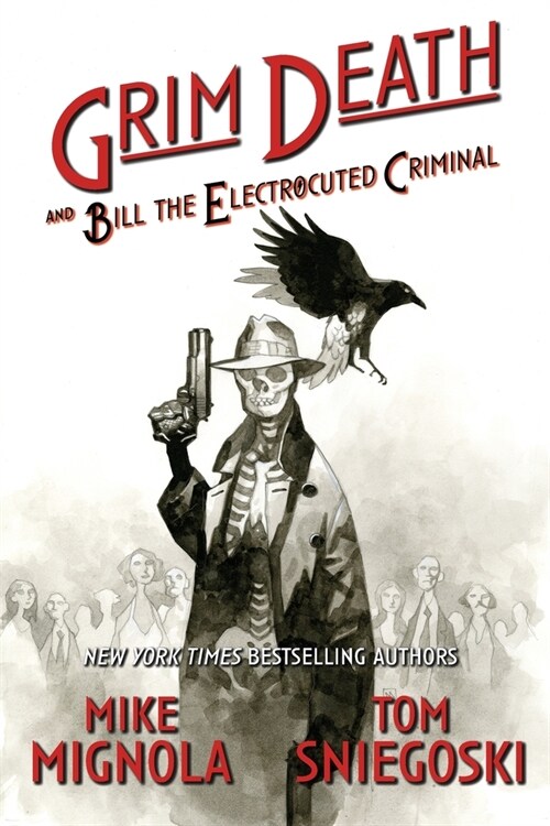 Grim Death and Bill the Electrocuted Criminal (Paperback)