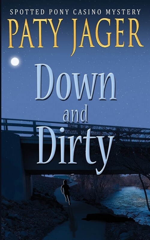 Down and Dirty (Paperback)