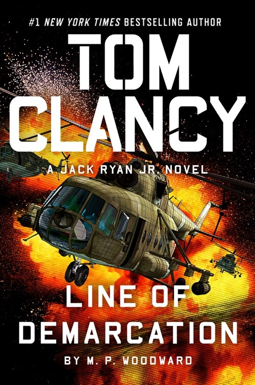 Tom Clancy Line of Demarcation (Hardcover)