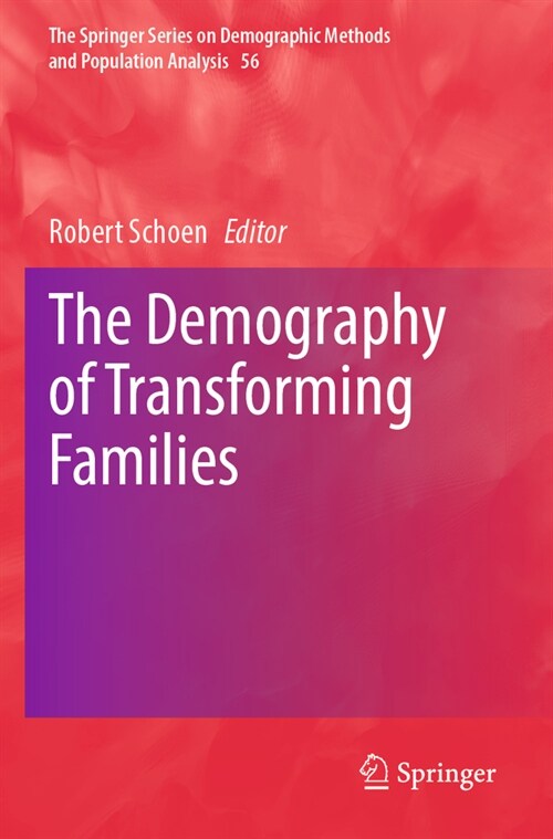 The Demography of Transforming Families (Paperback, 2023)