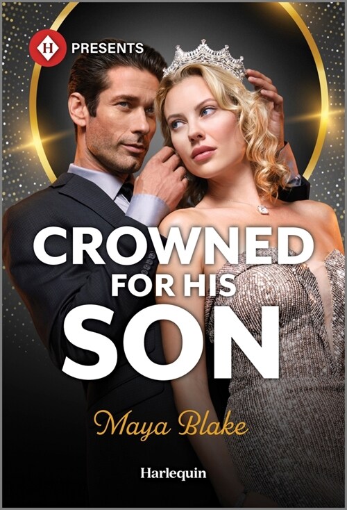 Crowned for His Son (Mass Market Paperback, Original)