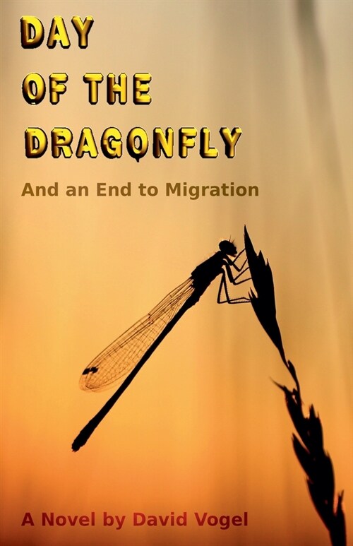 Day of the Dragonfly (Paperback)