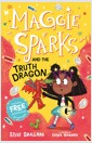 Maggie Sparks and the Truth Dragon 