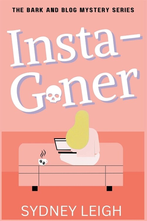 Instagoner: A Bark and Blog Mystery (Paperback)