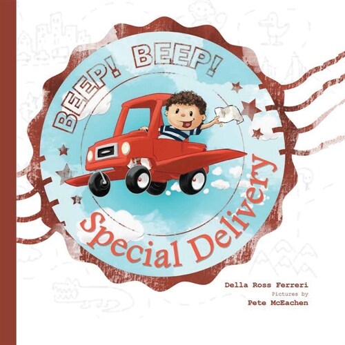 Beep! Beep! Special Delivery (Paperback)