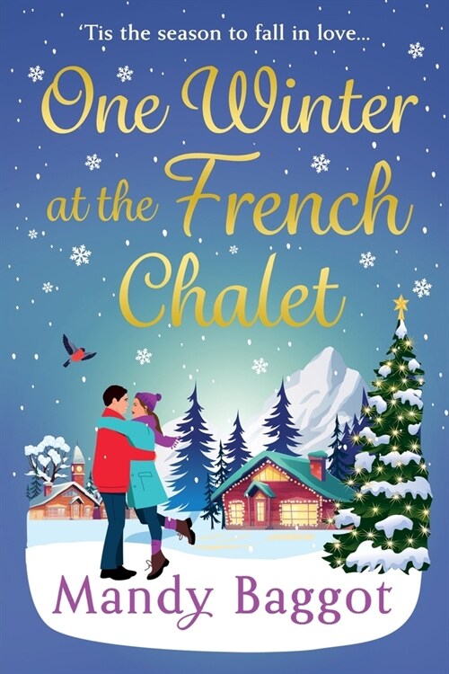 One Winter at the French Chalet (Paperback)