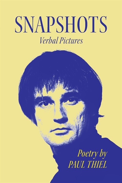 Snapshots: Verbal Pictures (Paperback)