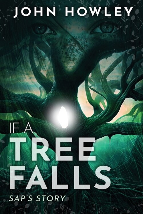 If a Tree Falls: Saps Story (Paperback)