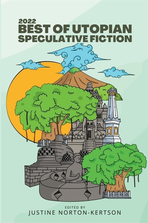 2022 Best of Utopian Speculative Fiction (Paperback)