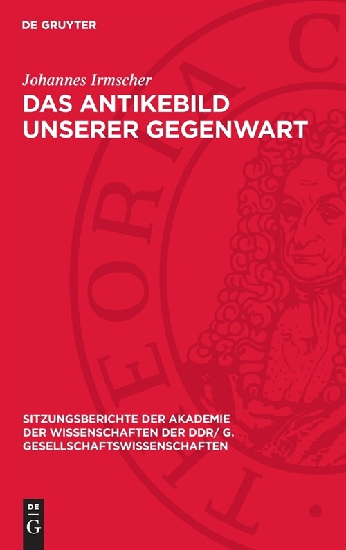 Das Antikebild unserer Gegenwart (Hardcover, Reprint 2024)