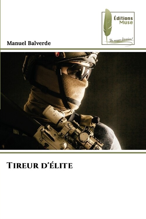 Tireur d?ite (Paperback)