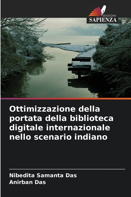 Ottimizzazione della portata della biblioteca digitale internazionale nello scenario indiano (Paperback)