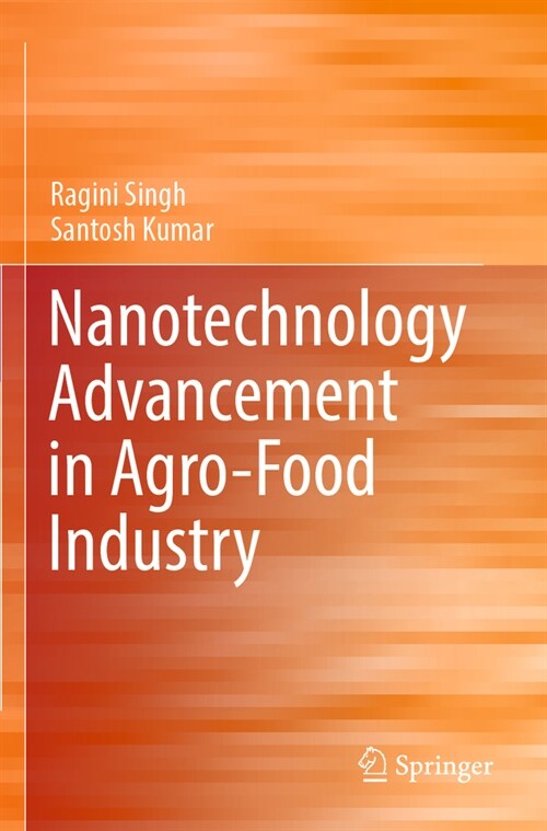 Nanotechnology Advancement in Agro-Food Industry (Paperback, 2023)