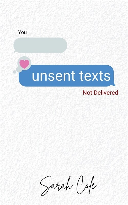 unsent texts (Paperback)