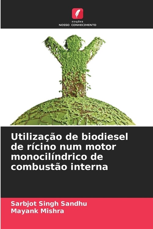 Utiliza豫o de biodiesel de r?ino num motor monocil?drico de combust? interna (Paperback)