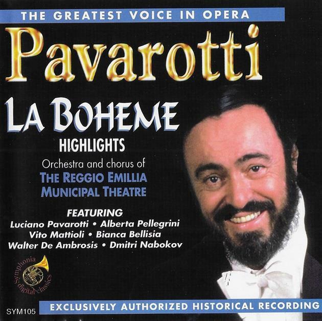 [중고] ﻿[수입] Luciano Pavarotti - The Greatest Voice in Opera : Highlights From La Boheme