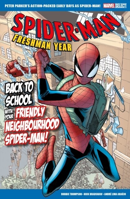 Marvel Select Spider-Man: Freshman Year (Paperback)