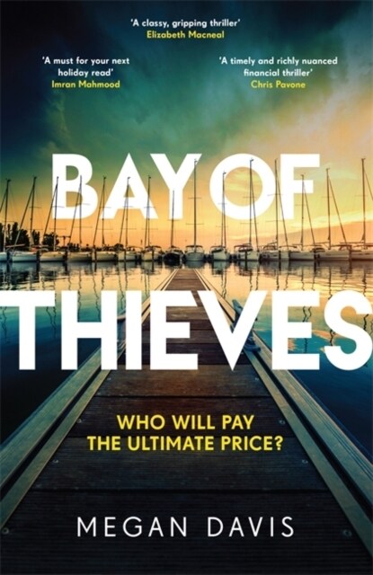 Bay of Thieves : Immerse yourself in the sun-soaked Sunday Times Thriller of the Month (Paperback)