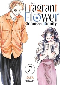 The Fragrant Flower Blooms With Dignity 7 (Paperback)