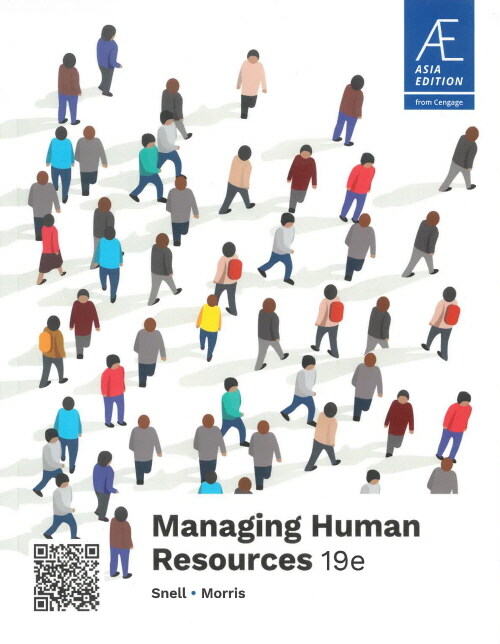 Managing Human Resources (ASIA Edition) (19th Edition)