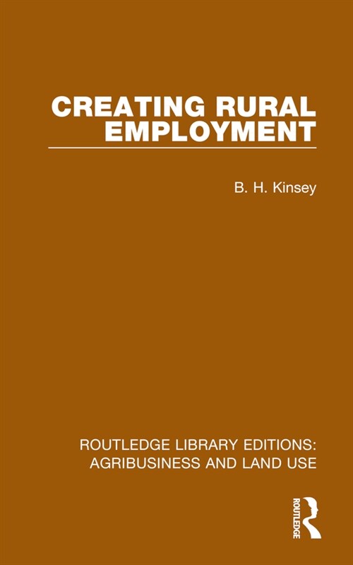 Creating Rural Employment (Paperback, 1)