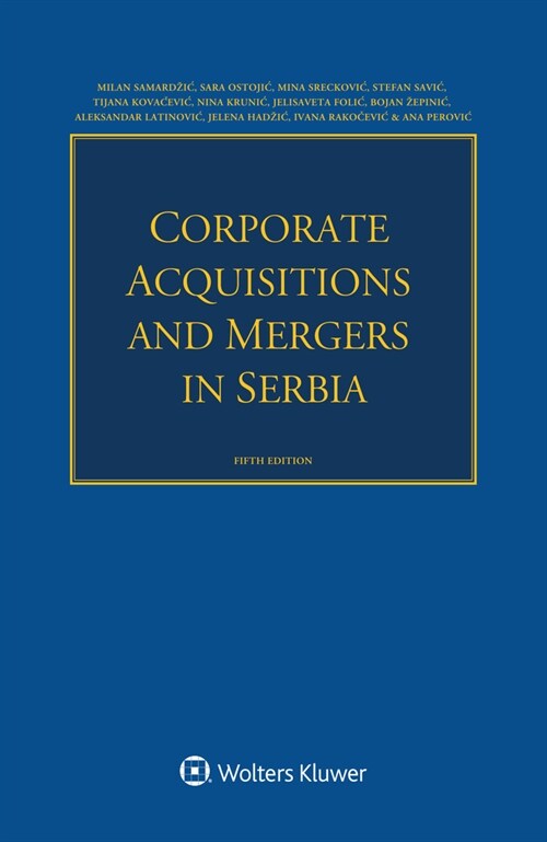 Corporate Acquisitions and Mergers in Serbia (Paperback, 5)