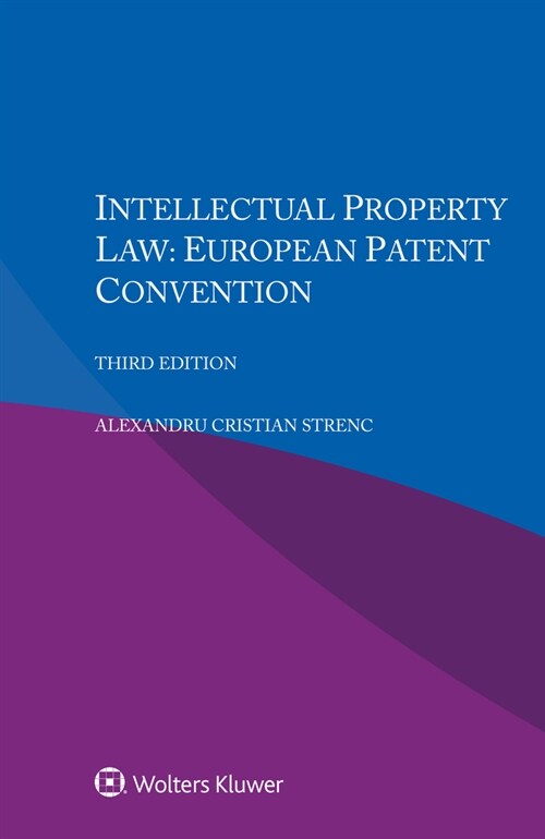 Intellectual Property Law: European Patent Convention (Paperback, 3)