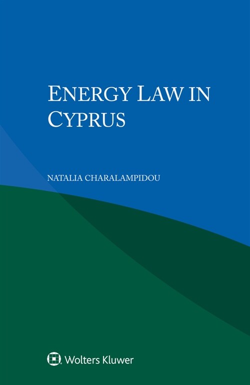 Energy Law in Cyprus (Paperback)