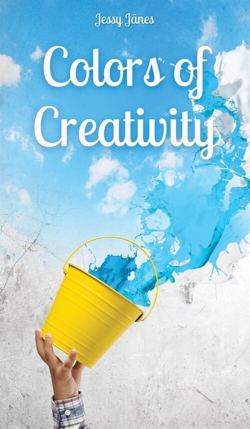 Colors of Creativity (Hardcover)