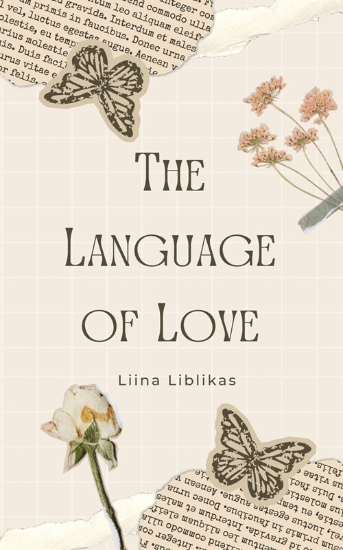 The Language of Love (Paperback)