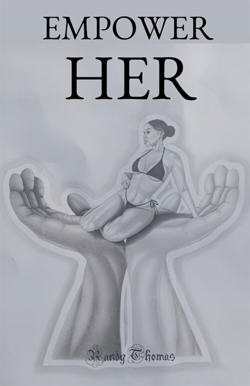 Empower Her (Paperback)