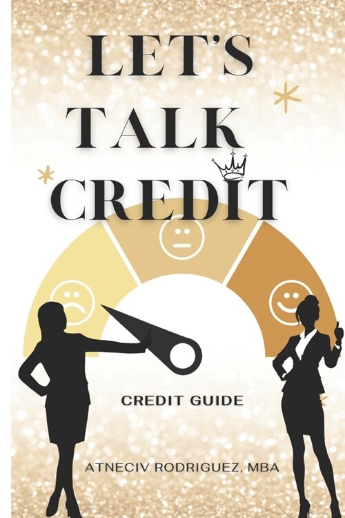 Lets Talk Credit (Paperback)