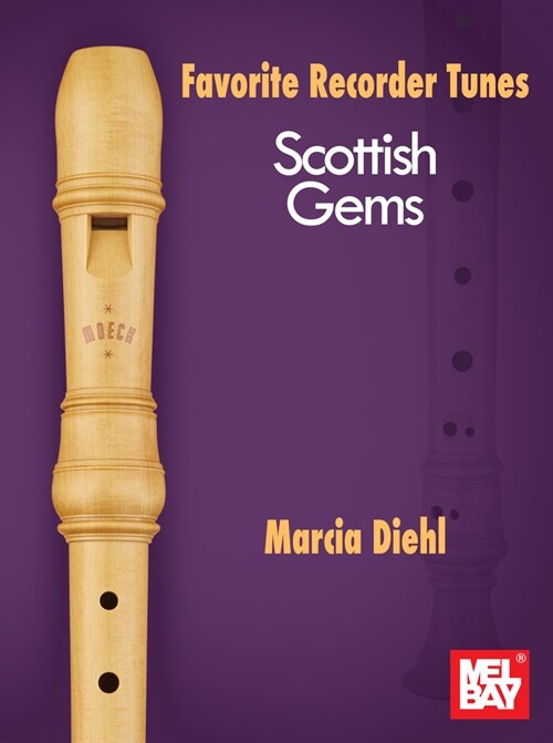 Favorite Recorder Tunes - Scottish Gems (Paperback)