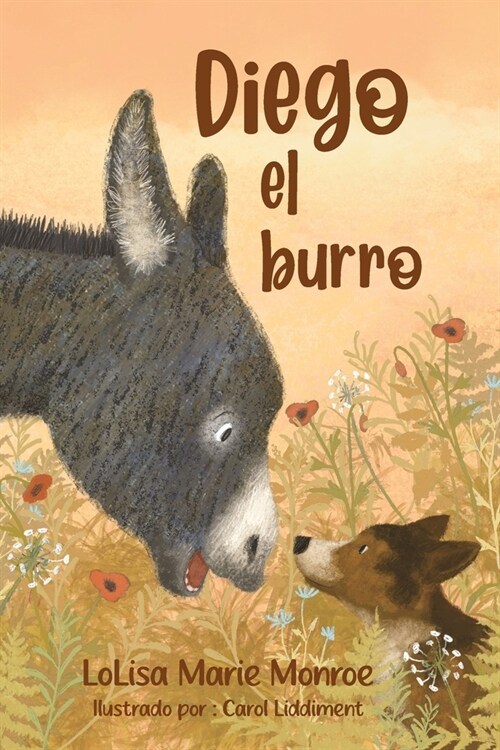 Diego el burro: Diego the Donkey (Paperback)