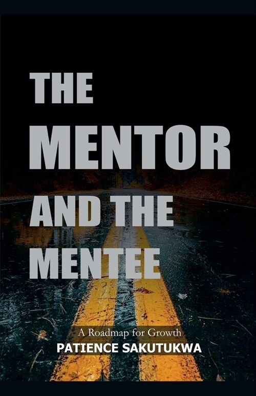 The Mentor & the Mentee (Paperback)