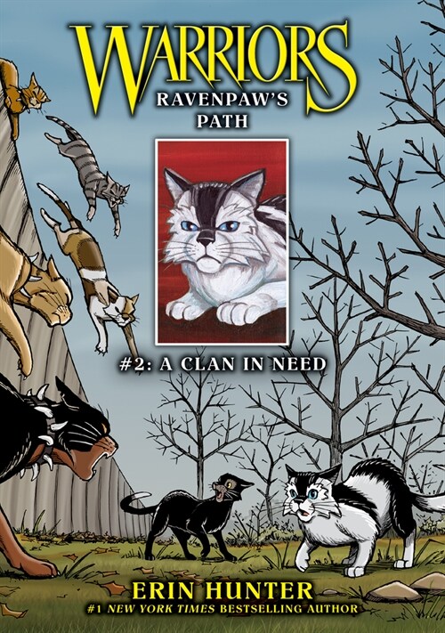 Ravenpaws Path #2: A Clan in Need: A Clan in Need (Library Binding)