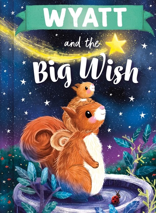 Wyatt and the Big Wish (Hardcover)