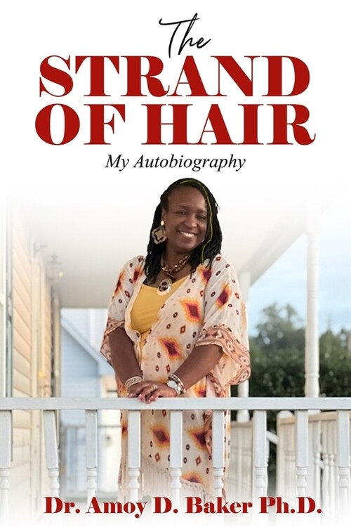 The Strand of Hair: My Autobiography (Paperback)