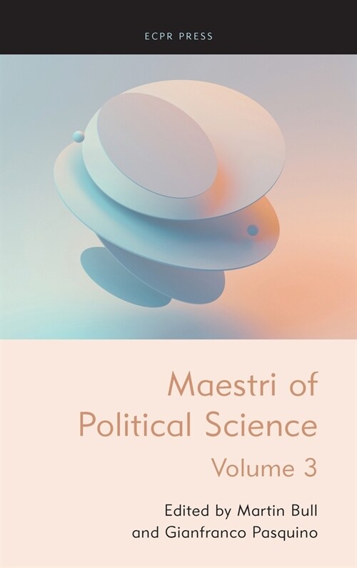 Maestri of Political Science, Volume III (Hardcover)