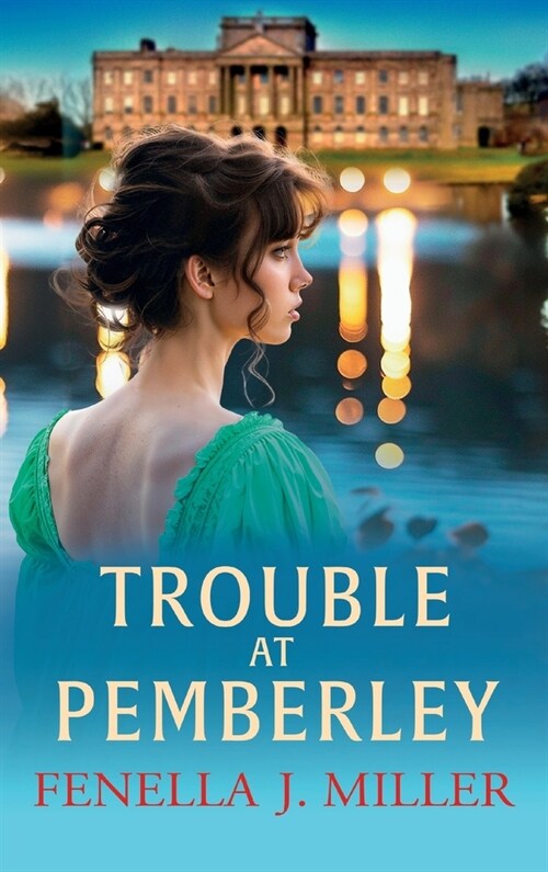 Trouble at Pemberley (Hardcover)