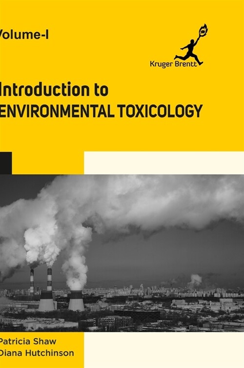 Introduction to Environmental Toxicology Vol 1 (Hardcover)