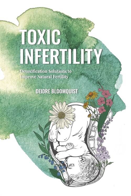 Toxic Infertility (Paperback)