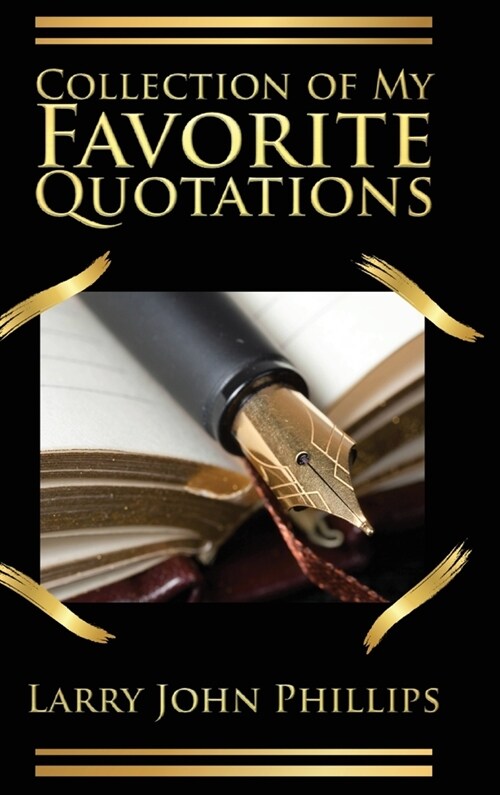 Collection of my Favorite Quotations (Hardcover)