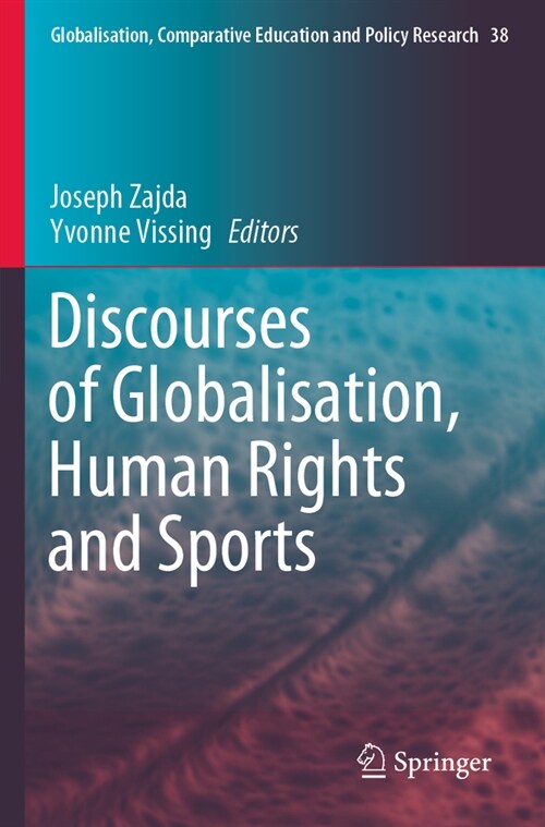 Discourses of Globalisation, Human Rights and Sports (Paperback, 2023)