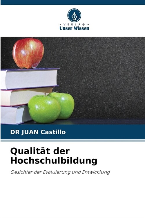 Qualit? der Hochschulbildung (Paperback)