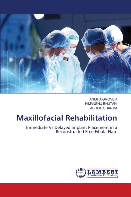 Maxillofacial Rehabilitation (Paperback)