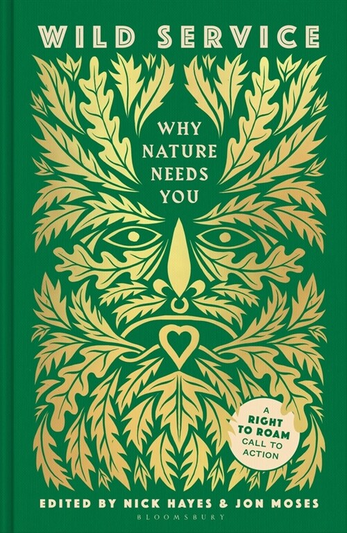 Wild Service : Why Nature Needs You (Paperback)