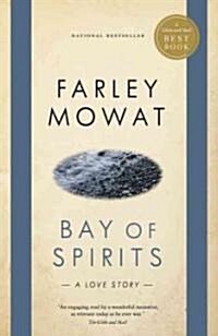 Bay of Spirits: A Love Story (Paperback)