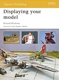 Displaying Your Model (Paperback)