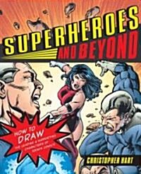 Superheroes and Beyond (Paperback, Original)